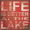 Life Is Better At The Lake - Thumbnail Image 2
